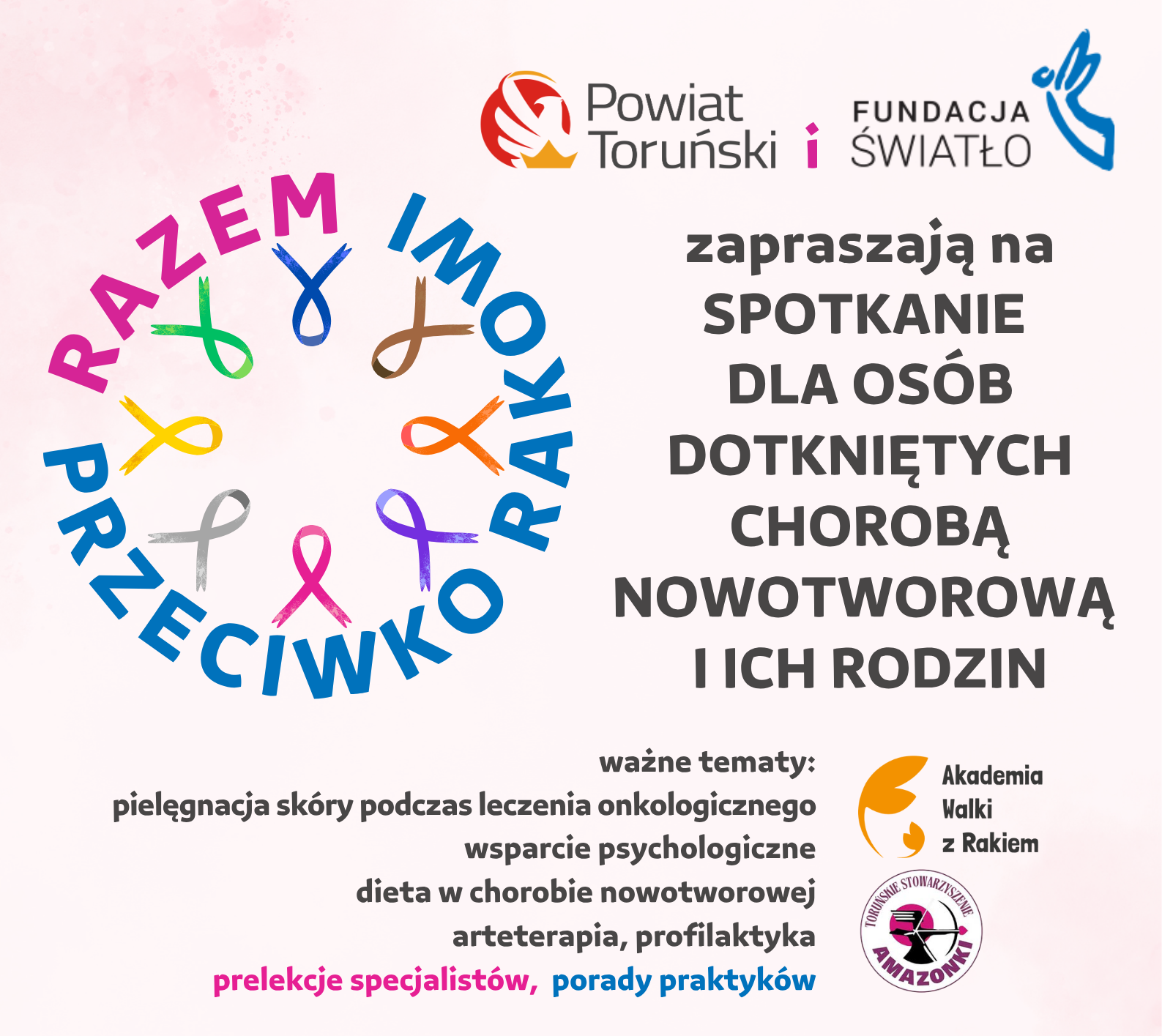 RAZEM PRZECIWKO RAKOWI - spotkanie dla osób dotkniętych chorobą nowotworową i ich rodzin