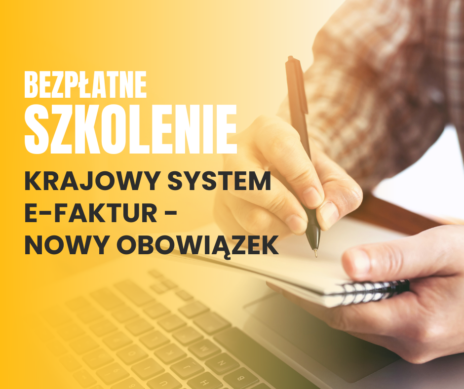 Bezpłatne szkolenie z zakresu KSeF dla rolników i producentów rolnych